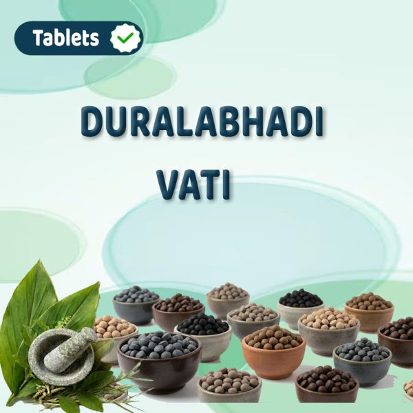 Duralabhadi Vati