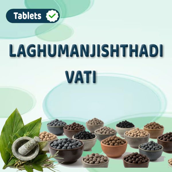 Laghumanjishthadi Kadha Vati