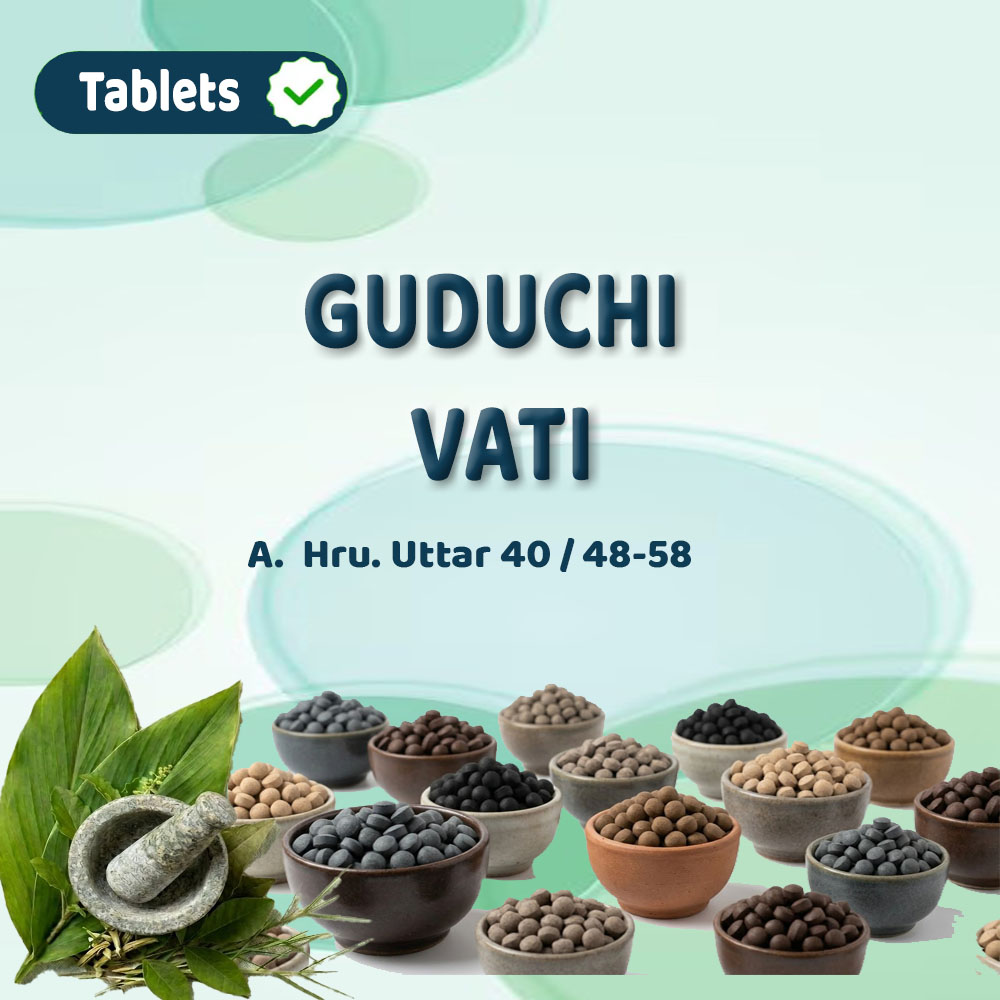 Guduchi Saptadha Balaadhaan Vati (Guduchi Ghan Vati)